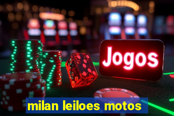 milan leiloes motos